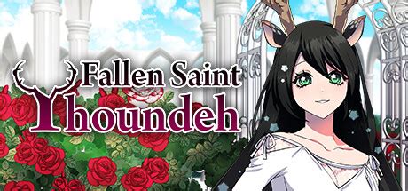 fallen saint yhoundeh|Fallen Saint Yhoundeh General Discussions :: Steam Community.
